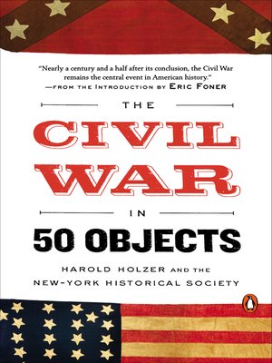The Civil War in 50 Objects - ebook